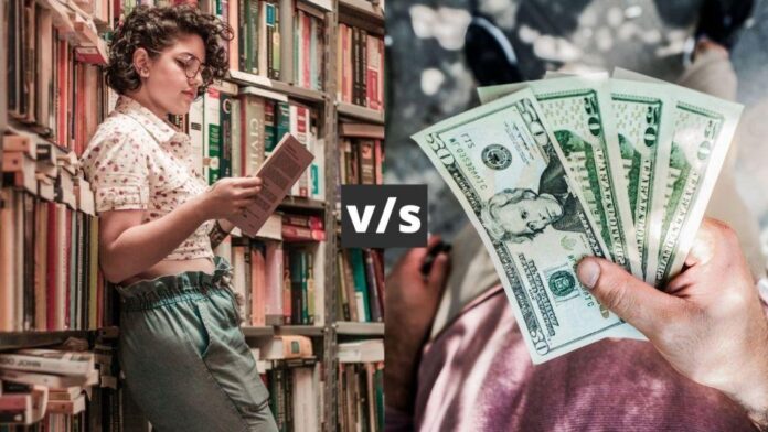 Education vs Money