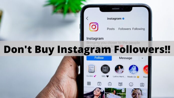 Why You Shouldn’t Buy Instagram Followers