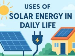 Uses of Solar Energy in Daily Life