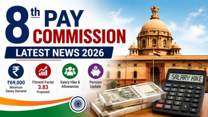 8th Pay Commission News